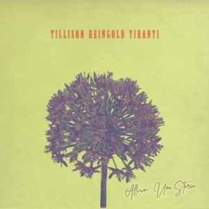 Tillison Reingold Tiranti - AlliumUna Storia in der Gruppe CDON_Kommande / CDON_Kommande_CD bei Bengans Skivbutik AB (4027013)
