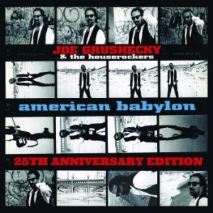 Grushecky Joe And Houserockers - American Babylon (25Th Anniversary in der Gruppe CDON_Kommande / CDON_Kommande_CD bei Bengans Skivbutik AB (4027290)