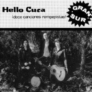 HELLO CUCA - GRAN SUR in der Gruppe VINYL / Pop-Rock bei Bengans Skivbutik AB (4027377)