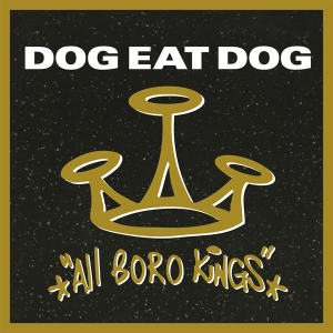 Dog Eat Dog - All Boro Kings in der Gruppe Övrigt /  bei Bengans Skivbutik AB (4027867)
