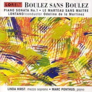 Boulez Pierre - Piano Sonata No. 1 / Le Marteau San in der Gruppe CD bei Bengans Skivbutik AB (4027992)