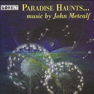 Metcalf John - Paradise Haunts in der Gruppe Övrigt /  bei Bengans Skivbutik AB (4027995)