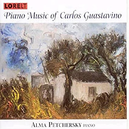 Guastavino Carlos - Piano Music - Alma Petchersky, Pian in der Gruppe CD / Pop bei Bengans Skivbutik AB (4028004)