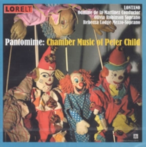 Child Peter - Pantomime - Chamber Music in der Gruppe CD bei Bengans Skivbutik AB (4028015)