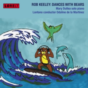 Rob Keeley - Dances With Bears - Mary Dullea - S in der Gruppe CD / Pop-Rock bei Bengans Skivbutik AB (4028024)