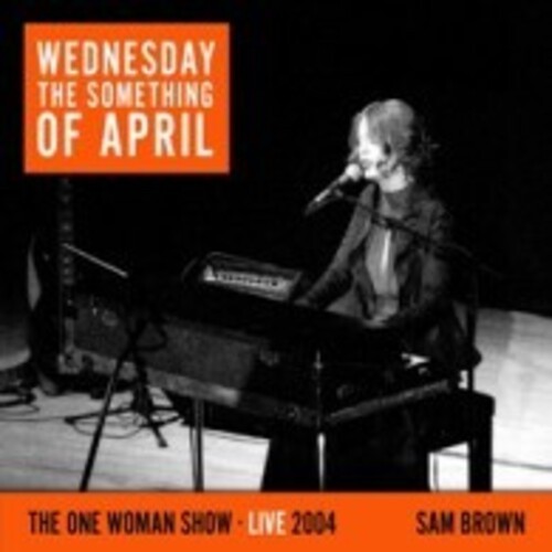 Brown Sam - Wednesday The Something Of April in der Gruppe Övrigt /  bei Bengans Skivbutik AB (4028044)