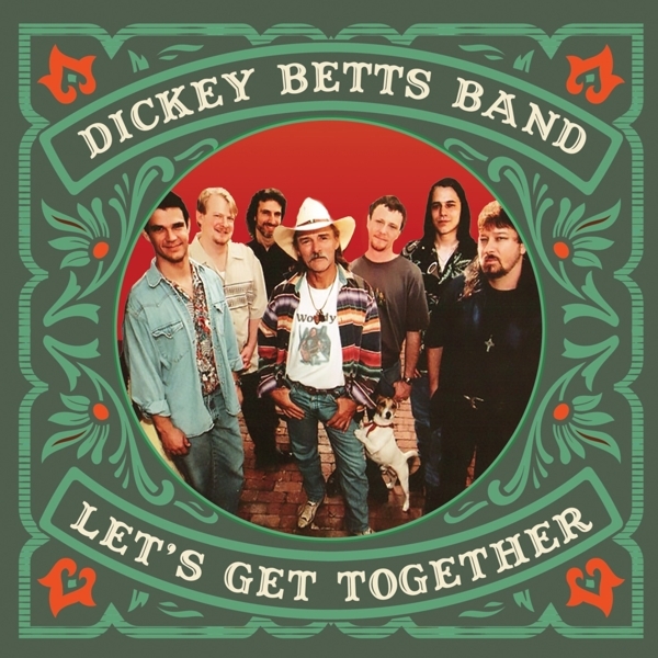 Dickey Betts - Let's Get Together in der Gruppe VINYL / Rock bei Bengans Skivbutik AB (4028342)