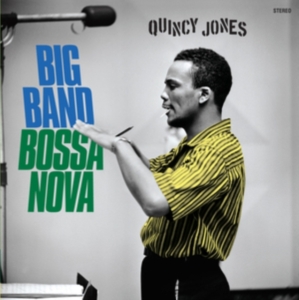 Quincy Jones - Big Band Bossa Nova in der Gruppe -Start Vinyl-N bei Bengans Skivbutik AB (4028350)