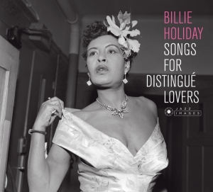Billie Holiday - Songs For Distingue Lovers in der Gruppe VINYL / Jazz bei Bengans Skivbutik AB (4028418)