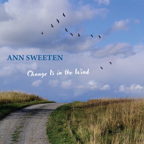 Sweeten Ann - Change Is In The Wind in der Gruppe CD / Worldmusic/ Folkmusik bei Bengans Skivbutik AB (4029776)