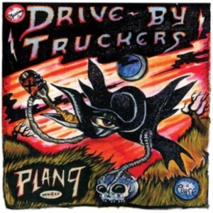 Drive-By Truckers - Plan 9 Records July 13 2006 in der Gruppe CD / Pop-Rock bei Bengans Skivbutik AB (4029786)