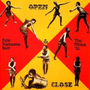 Kuti Fela - Open & Close in der Gruppe VINYL / Elektroniskt,Hip Hop-Rap,World Music bei Bengans Skivbutik AB (4029907)