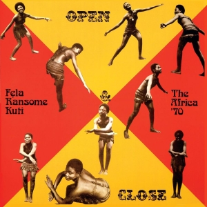 Kuti Fela - Open & Close in der Gruppe VINYL / Elektroniskt,Hip Hop-Rap,World Music bei Bengans Skivbutik AB (4029907)