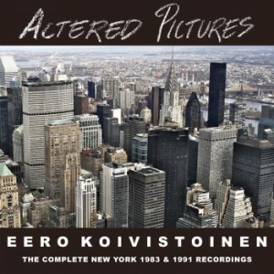 Koivistoinen Eero - Altered Pictures in der Gruppe CDON_Kommande / CDON_Kommande_CD bei Bengans Skivbutik AB (4030268)