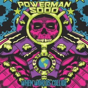 Powerman 5000 - When Worlds Collide in der Gruppe VINYL bei Bengans Skivbutik AB (4030283)