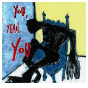 Tré Burt - You, Yeah, You in der Gruppe CDON_Kommande / CDON_Kommande_VInyl bei Bengans Skivbutik AB (4030300)