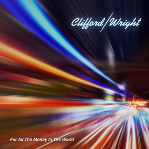Clifford / Wright - For All The Money In The World in der Gruppe CDON_Kommande / CDON_Kommande_CD bei Bengans Skivbutik AB (4030343)