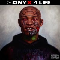 Onyx - Onyx 4 Life in der Gruppe CD / Hip Hop-Rap bei Bengans Skivbutik AB (4030349)