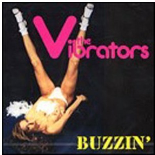 The Vibrators - Buzzin' in der Gruppe CD / Rock bei Bengans Skivbutik AB (4030361)
