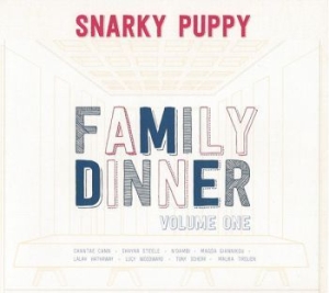 Snarky Puppy - Family Dinner Vol.1 (Cd+Dvd) in der Gruppe CD / Elektroniskt,World Music bei Bengans Skivbutik AB (4032175)