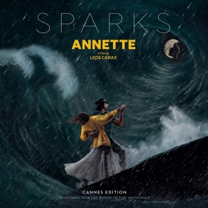 Sparks - Annette (Cannes Edition - Selections From The Motion Picture Soundtrack) in der Gruppe VINYL / Film-Musikal bei Bengans Skivbutik AB (4033004)