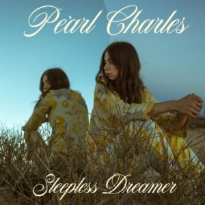 Pearl Charles - Sleepless Dreamer (Pink Vinyl) in der Gruppe VINYL / Pop-Rock bei Bengans Skivbutik AB (4033557)