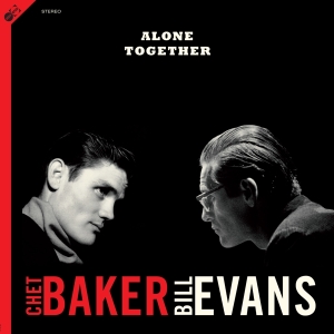 Chet & Bill Evans Baker - Alone Together in der Gruppe VINYL bei Bengans Skivbutik AB (4033987)