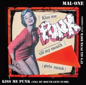 Mal-One - Kiss Me Punk in der Gruppe VINYL / Rock bei Bengans Skivbutik AB (4034169)