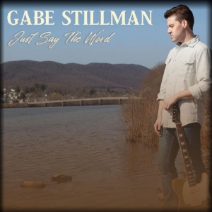 Stillman Gabe - Just Say The Word in der Gruppe CD / Blues,Jazz bei Bengans Skivbutik AB (4034373)
