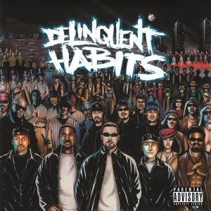 Delinquent Habits - Delinquent Habits in der Gruppe VINYL / Hip Hop-Rap bei Bengans Skivbutik AB (4035288)