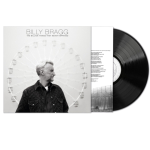 Billy Bragg - The Million Things That Never Happe in der Gruppe VINYL / Pop-Rock bei Bengans Skivbutik AB (4035776)