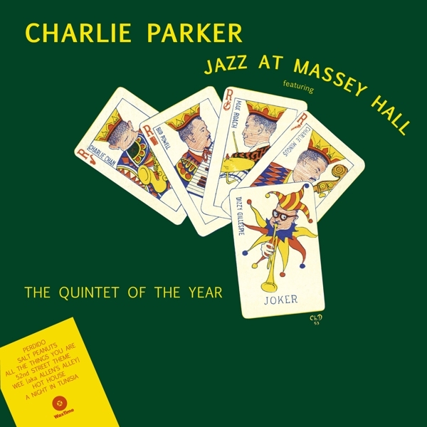 Charlie Parker - Jazz At Massey Hall in der Gruppe VINYL / Bestseller bei Bengans Skivbutik AB (4035859)