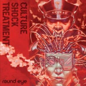 Round Eye - Culture Shock Treatment in der Gruppe VINYL / Pop-Rock bei Bengans Skivbutik AB (4035923)