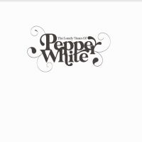 Pepper White - Lonely Tunes Of Pepper White in der Gruppe CD / Pop-Rock bei Bengans Skivbutik AB (4036011)