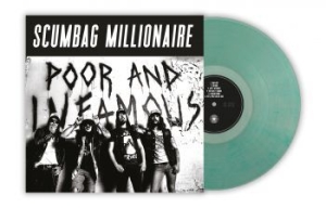 Scumbag Millionaire - Poor & Infamous (Green Vinyl Lp) in der Gruppe VINYL / Hårdrock,Svensk Musik bei Bengans Skivbutik AB (4036373)