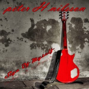 Nilsson Peter H. - Sign Of Myself in der Gruppe CD / Hårdrock,Svensk Musik bei Bengans Skivbutik AB (4036388)