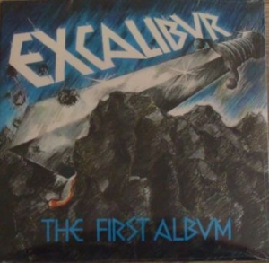 Excalibur - First Album The (Vinyl Lp) in der Gruppe VINYL / Hårdrock bei Bengans Skivbutik AB (4036583)