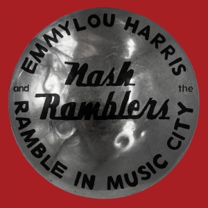 Emmylou Harris & The Nash Ramb - Ramble In Music City: The Lost in der Gruppe CD / Country,Pop-Rock bei Bengans Skivbutik AB (4036596)