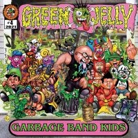 Green Jelly - Garbage Band Kids in der Gruppe VINYL / Bestseller bei Bengans Skivbutik AB (4036602)