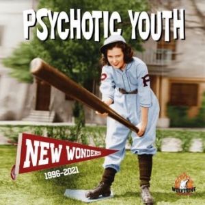 Psychotic Youth - New Wonders in der Gruppe CD bei Bengans Skivbutik AB (4036678)