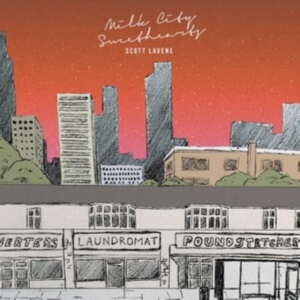 Lavene Scott - Milk City Sweethearts in der Gruppe CD / Pop-Rock bei Bengans Skivbutik AB (4036707)