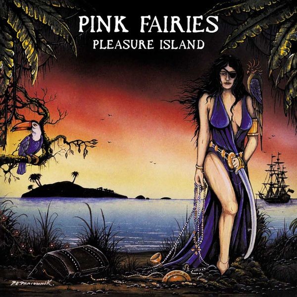 The Pink Fairies - Pleasure Island in der Gruppe CD / Rock bei Bengans Skivbutik AB (4036735)