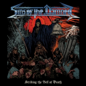 Sins Of The Damned - Striking The Bell Of Death (Red Vin in der Gruppe VINYL / Hårdrock bei Bengans Skivbutik AB (4036792)