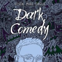 Open Mike Eagle - Dark Comedy (Blue Vinyl) in der Gruppe VINYL / Hip Hop-Rap,Hårdrock,Pop-Rock bei Bengans Skivbutik AB (4037843)