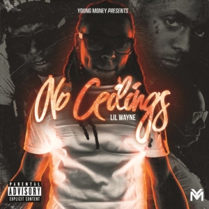 Lil Wayne - No Ceilings (X) (Rsd) in der Gruppe Minishops / Lil Wayne bei Bengans Skivbutik AB (4038309)