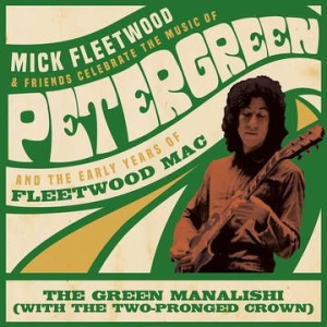 Mick Fleetwood And Friends & Fleetwood M - The Green Manalishi (With The Two-Pronge in der Gruppe UNSERE TIPPS / Record Store Day / RSD2013-2020 bei Bengans Skivbutik AB (4038383)