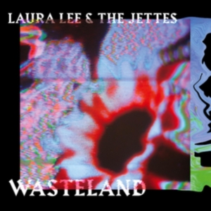 Lee Laura & The Jettes - Wasteland in der Gruppe VINYL / Pop-Rock bei Bengans Skivbutik AB (4039597)