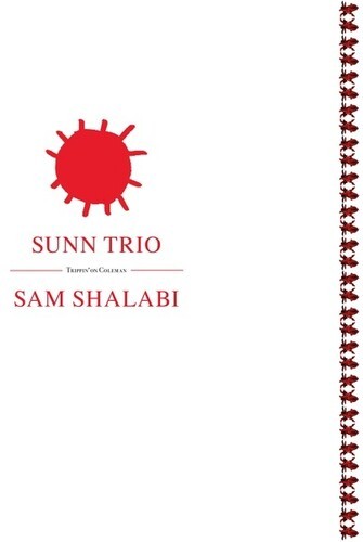 Sunn Trio / Sam Shalabi - Trippin' On Coleman in der Gruppe VINYL / Rock bei Bengans Skivbutik AB (4039619)