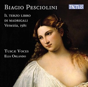 Pesciolini Biagio - Il Terzo Libro Di Madrigali - Venez in der Gruppe Externt_Lager / Naxoslager bei Bengans Skivbutik AB (4039688)