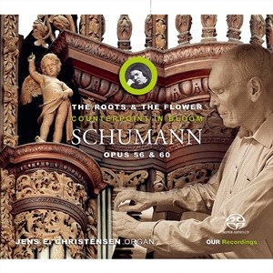 Schumann Robert - The Roots & The Flower: Counterpoin in der Gruppe Externt_Lager / Naxoslager bei Bengans Skivbutik AB (4039691)